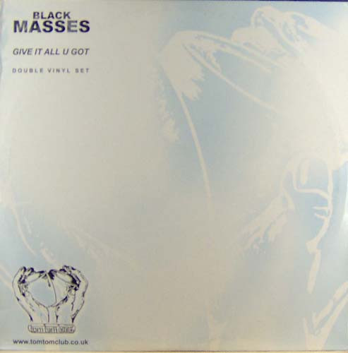 Black Masses - Give It All U Got - Used Vinyl Record 12" image 1