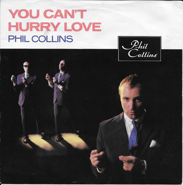 Phil Collins - You Can't Hurry Love - Used Vinyl Record 7" image 1