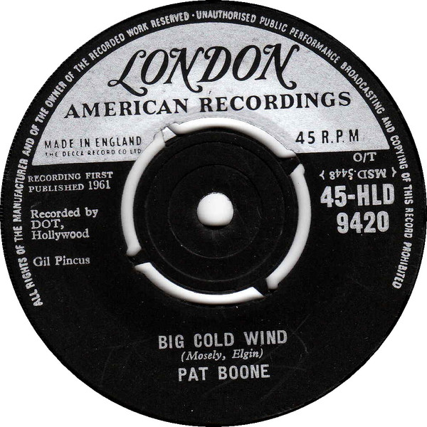 Pat Boone - Big Cold Wind / That's My Desire - Used Vinyl Record 7" image 1