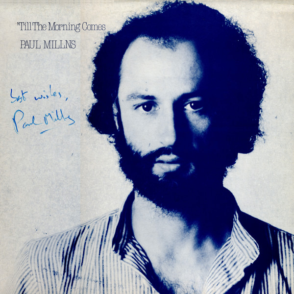 Paul Millns - 'Till The Morning Comes - Used Vinyl Record image 1