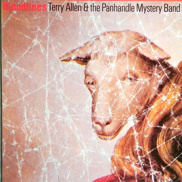 Terry Allen & The Pa - Bloodlines - Used Vinyl Record image 1