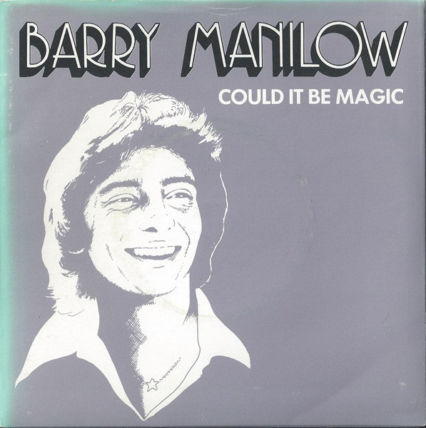 Barry Manilow - Could It Be Magic - Used Vinyl Record 7" image 1