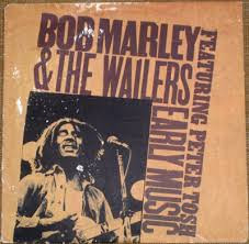 Bob Marley & The Wai - Early Music - Used Vinyl Record image 1