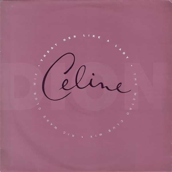 Celine Dion - Treat Her Like A Lady - Used Vinyl Record 12" image 1