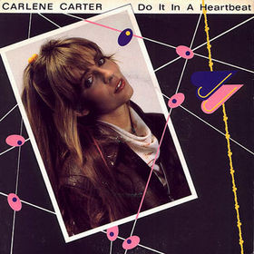 Carlene Carter - Do It In A Heartbeat - Used Vinyl Record 7" image 1