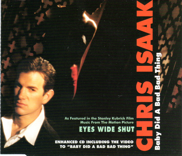 Chris Isaak - Baby Did A Bad Bad Thing - Used CD image 1