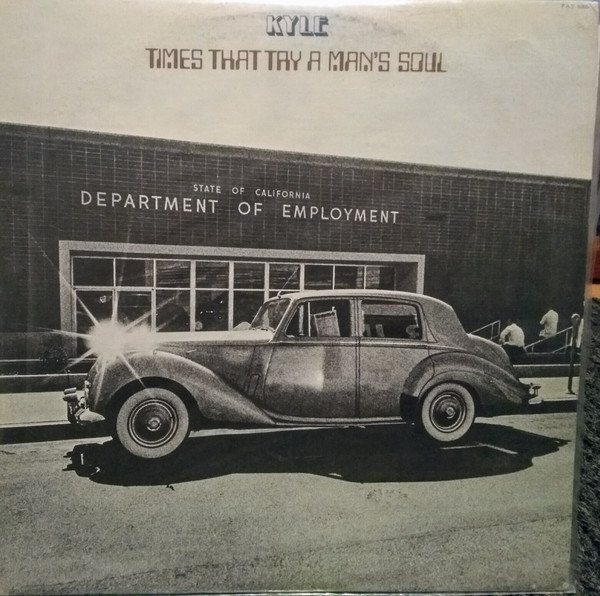 Kyle - Times That Try A Man's Soul - Used Vinyl Record image 1