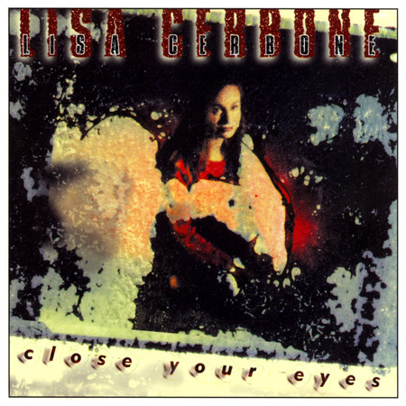 Lisa Cerbone - Close Your Eyes - Used CD image 1