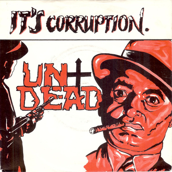Undead - It's Corruption / Undead - Used Vinyl Record 7" image 1