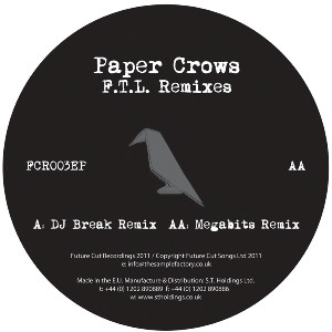 Paper Crows - F.T.L. Remixes - Fingertips (Break Remix) / Follow The image 1