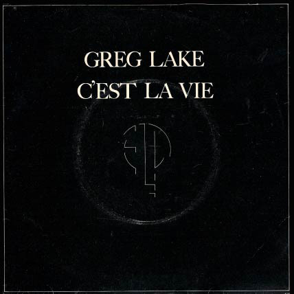 Greg Lake - C'est La Vie / Jeremy Bender - Used Vinyl Record 7" image 1