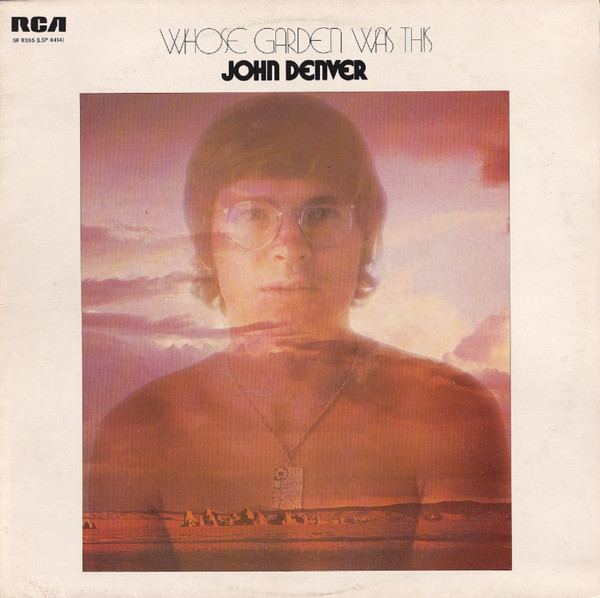 John Denver - Whose Garden Was This - Used Vinyl Record image 1