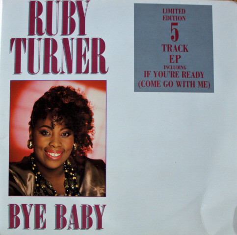 Ruby Turner - Bye Baby - Used Vinyl Record 7" image 1