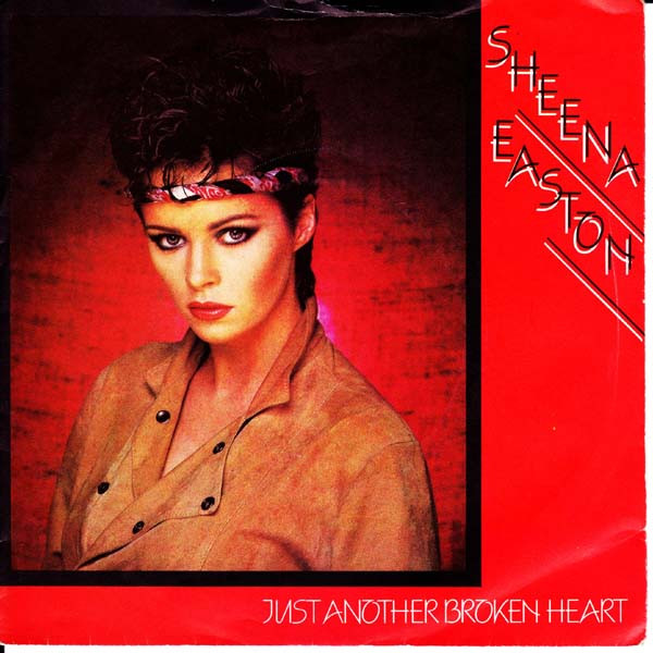 Sheena Easton - Just Another Broken Heart - Used Vinyl Record 7" image 1