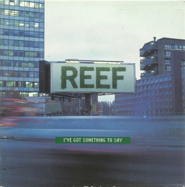 Reef - I've Got Something To Say - Used CD image 1