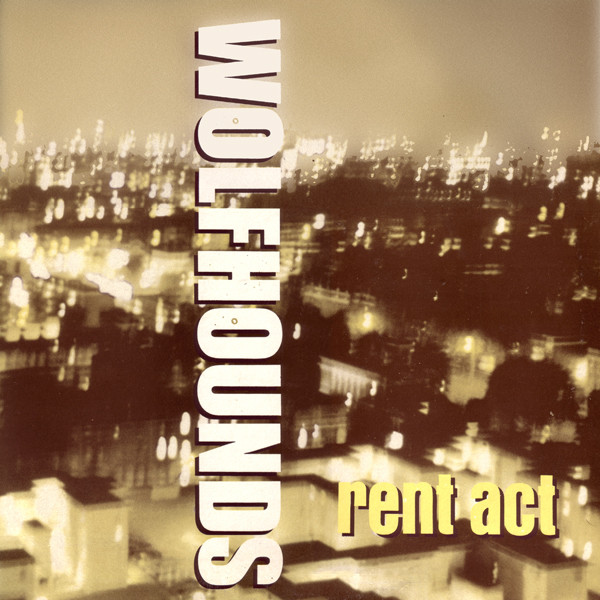 Wolfhounds - Rent Act - Used Vinyl Record 12" image 1
