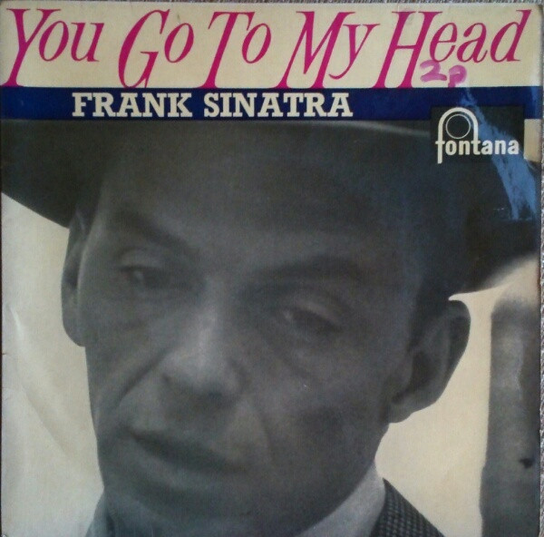 Frank Sinatra - You Go To My Head - Used Vinyl Record 7" image 1