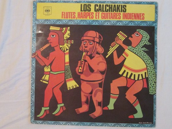 Los Calchakis - Flutes,Harpes Et Guitares Indiennes - Used Vinyl Record image 1
