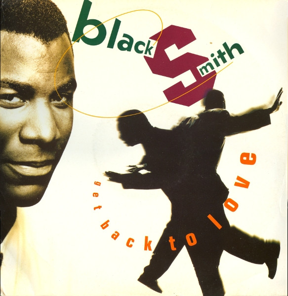 Blacksmith - Get Back To Love - Used Vinyl Record 12" image 1