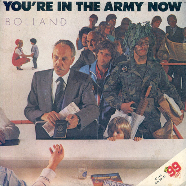 Bolland & Bolland - You're In The Army Now - Used Vinyl Record 7" image 1