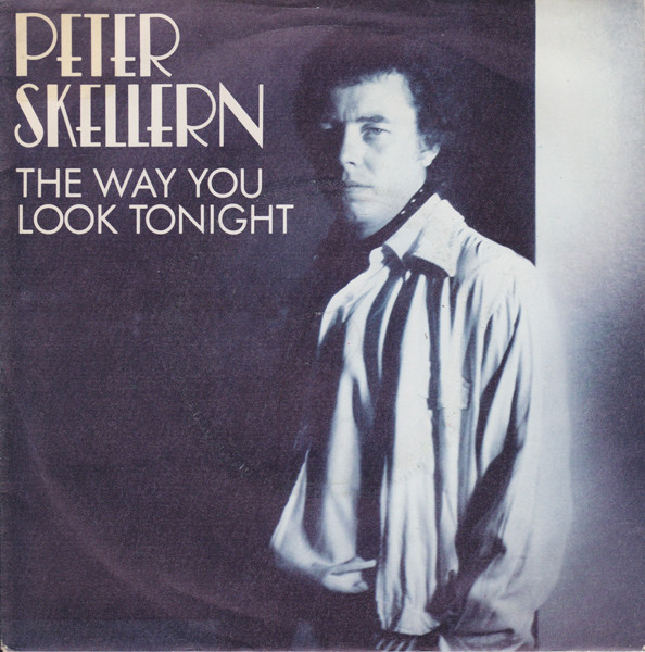 Peter Skellern - Way You Look Tonight - Used Vinyl Record 7" image 1
