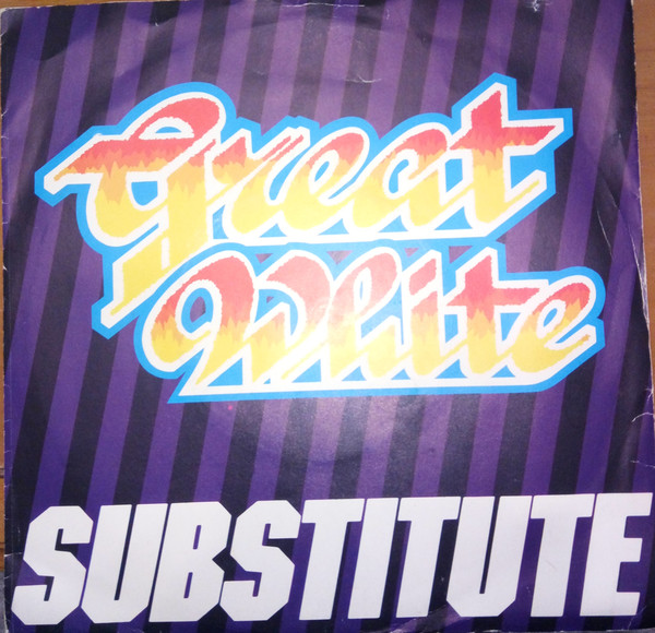 Great White - Substitute - Used Vinyl Record 7" image 1