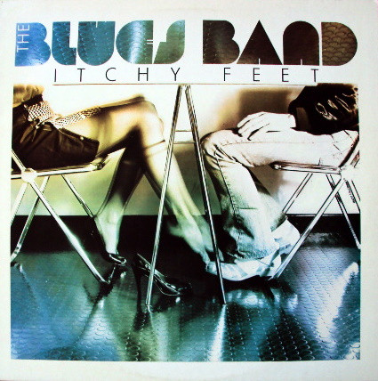 Blues Band - Itchy Feet - Used Vinyl Record image 1