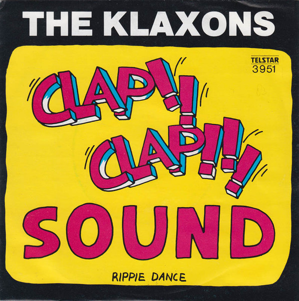 Klaxons - Clap-Clap Sound - Used Vinyl Record 7" image 1
