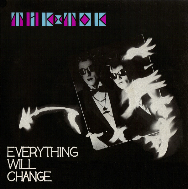 Tik & Tok - Everything Will Change - Used Vinyl Record 7" image 1
