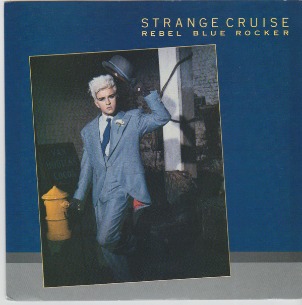 Strange Cruise - Rebel Blue Rocker - Used Vinyl Record 7" image 1