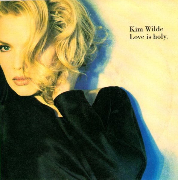 Kim Wilde - Love Is Holy - Used Vinyl Record 7" image 1