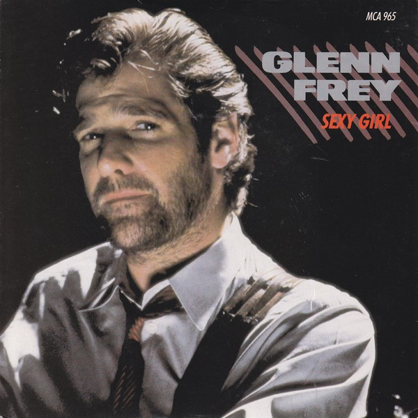 Glenn Frey - Sexy Girl - Used Vinyl Record 7" image 1