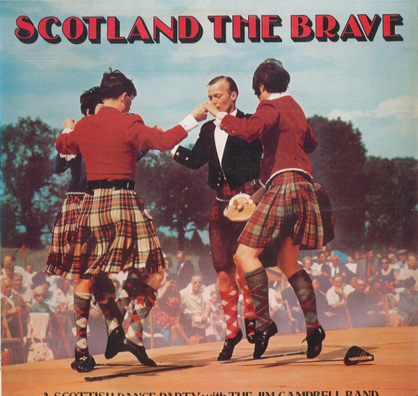 Jim Campbell Band - Scotland The Brave - Used Vinyl Record image 1
