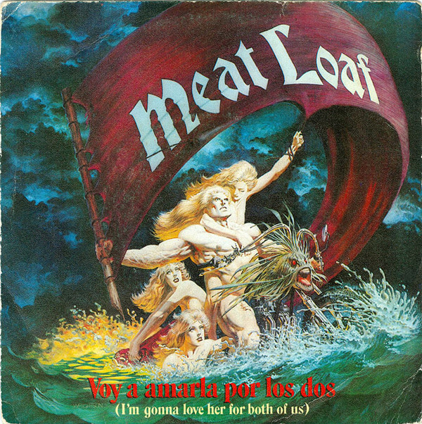 Meat Loaf - Voy A Amarla Por Los Dos = I'm Gonna Love Her For image 1