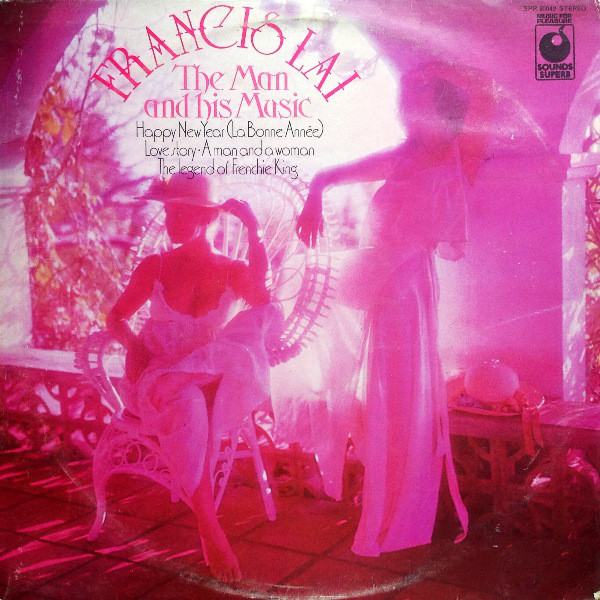 Francis Lai - Man And His Music - Used Vinyl Record image 1