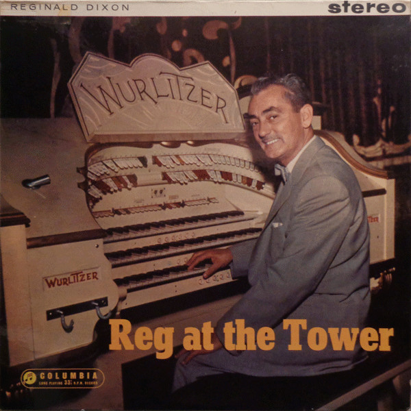 Reginald Dixon - Reg At The Tower - Used Vinyl Record image 1