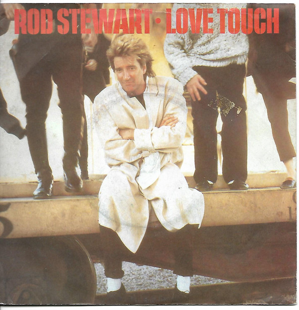 Rod Stewart - Love Touch - Used Vinyl Record 7" image 1