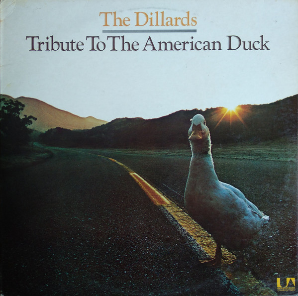 Dillards - Tribute To The American Duck - Used Vinyl Record image 1