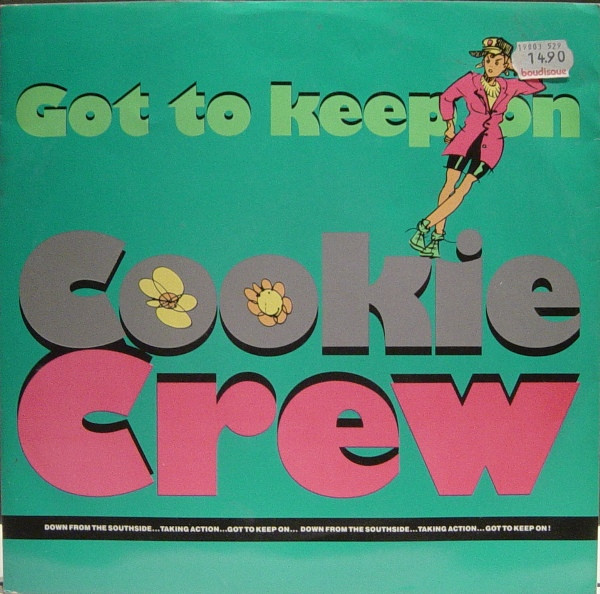 Cookie Crew - Got To Keep On - Used Vinyl Record 12" image 1