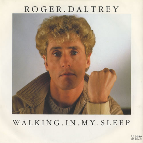 Roger Daltrey - Walking In My Sleep - Used Vinyl Record 7" image 1