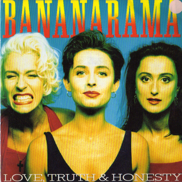 Bananarama - Love, Truth & Honesty - Used Vinyl Record 7" image 1