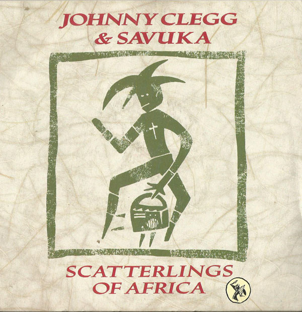 Johnny Clegg & Savuk - Scatterlings Of Africa - Used Vinyl Record 7" image 1