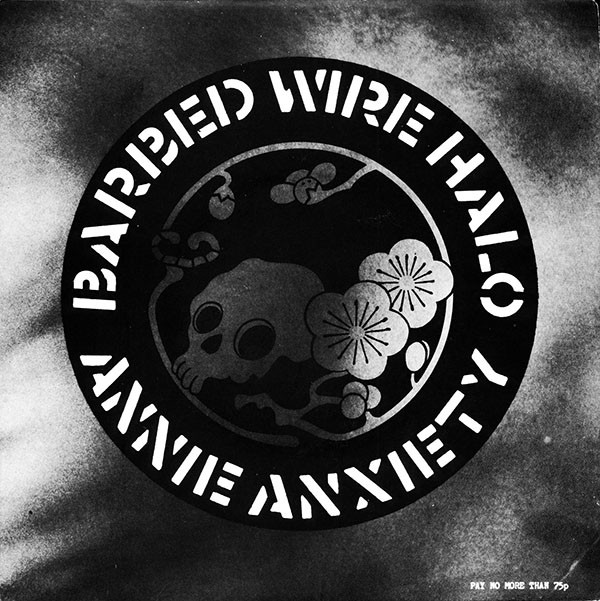 Annie Anxiety Bandez - Barbed Wire Halo - Used Vinyl Record 7" image 1