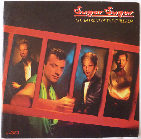 Sugar Sugar - Not In Front Of The Children - Used Vinyl Record 7" image 1