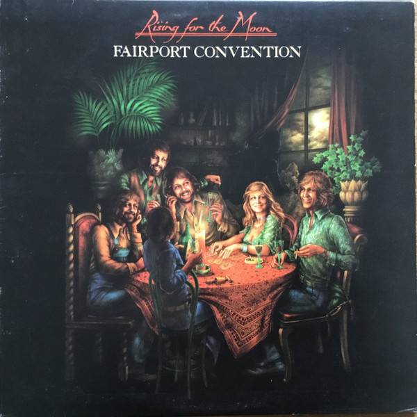 Fairport Convention - Rising For The Moon - Used Vinyl Record image 1