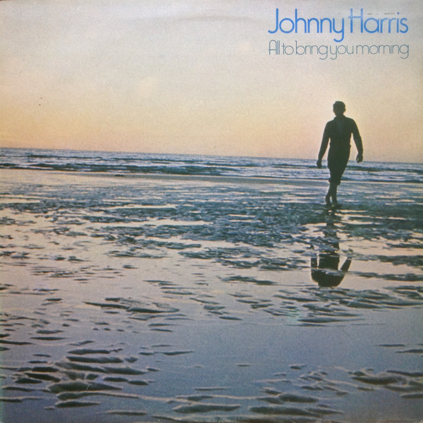 Johnny Harris - All To Bring You Morning - Used Vinyl Record image 1