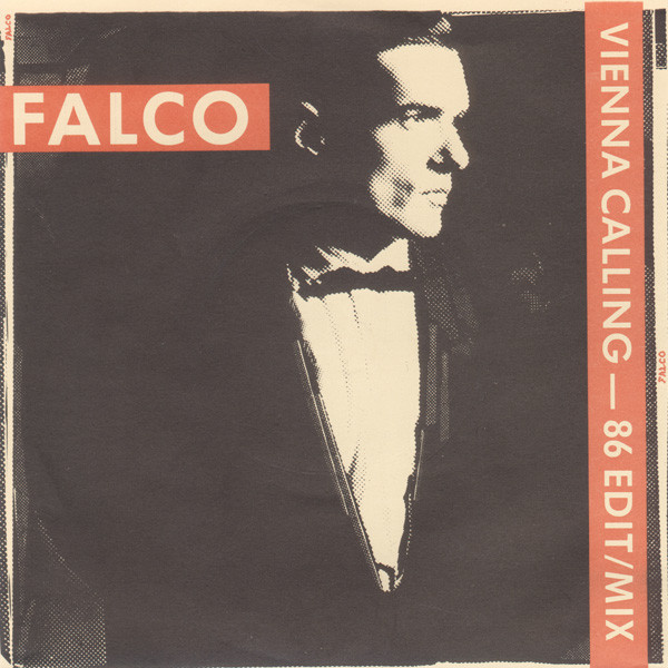 Falco - Vienna Calling (86 Edit / Mix) - Used Vinyl Record 7" image 1