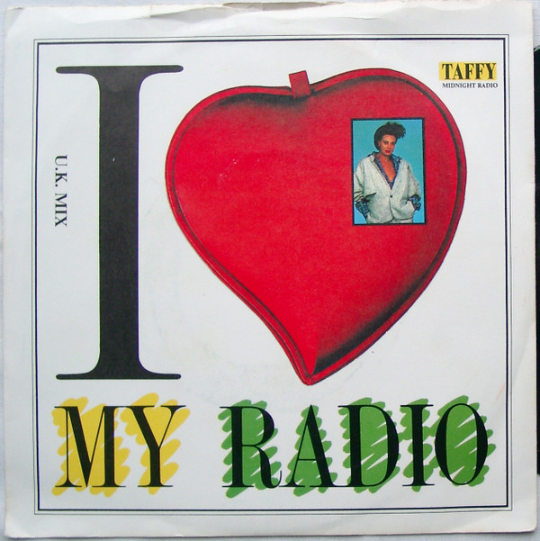 Taffy - I Love My Radio (U.K. Mix) - Used Vinyl Record 7" image 1