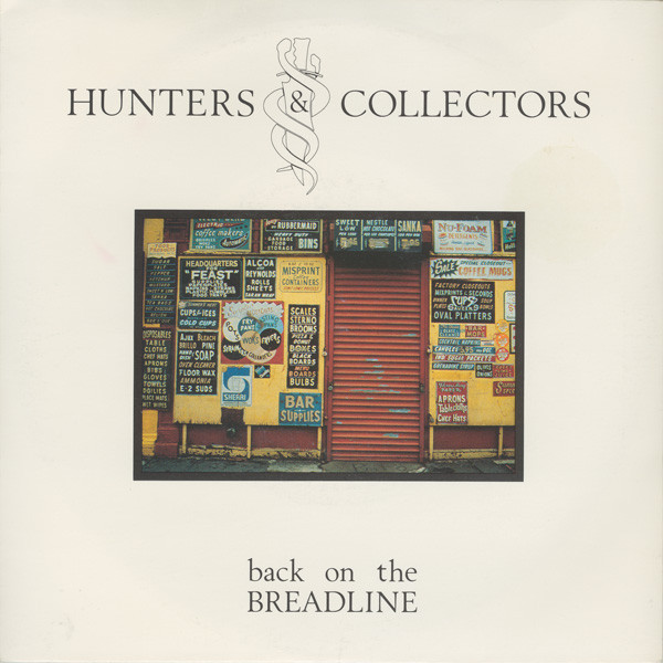 Hunters & Collectors - Back On The Breadline - Used Vinyl Record 7" image 1