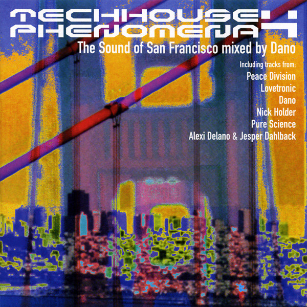 Dano - Tech House Phenomena 4: The Sound Of San Francisco - Used CD image 1